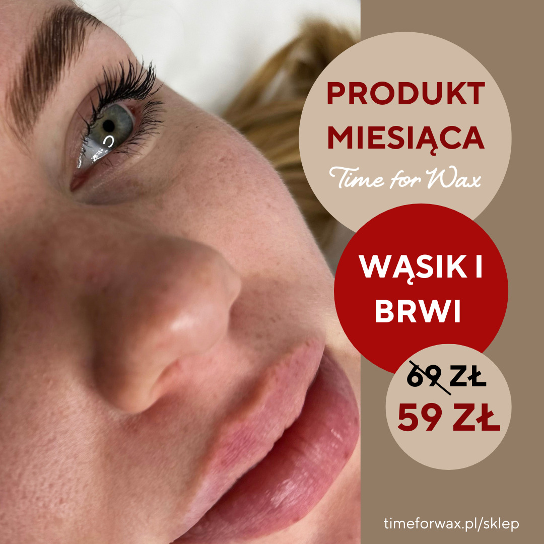 Produkt miesiąca: depilacja wąsika i brwi lub epilacja wąsika!