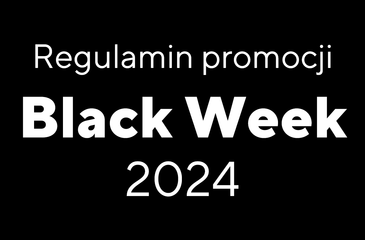 Regulamin promocji BLACK WEEK 2024